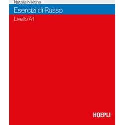 Esercizi Di Russo. Livello A1 Del Quadro Comune Europeo Di Riferimento Per Le Lingue Esercizi Di Russo. Livello A1 Del Quadro Comune Europeo Di Riferimento Per Le Lingue