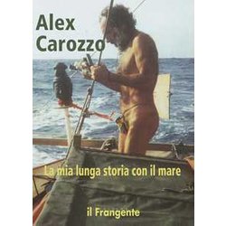 La Mia Lunga Storia Con Il Mare La Mia Lunga Storia Con Il Mare