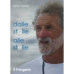 Dalle Stalle Alle Stelle. Nuova Ediz. Dalle Stalle Alle Stelle. Nuova Ediz.