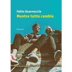 Mentre Tutto Cambia Mentre Tutto Cambia