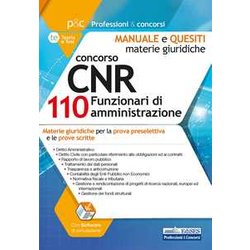 Concorso Cnr 110 Funzionari Di Amministrazione: Materie Giuridiche Per La Prova Preselettiva E Le Prove Scritte