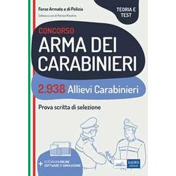 Concorso Arma Dei Carabinieri: 2.938 Allievi Carabinieri Concorso Arma Dei Carabinieri: 2.938 Allievi Carabinieri