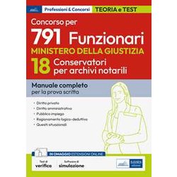 Concorso 791 Posti Al Ministero Della Giustizia - Profilo 18 Conservatori: Manuale Di Teoria Con Quesiti Di Verifica A Risposta Multipla