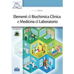 Elementi Di Biochimica Clinica E Medicina Di Laboratorio Elementi Di Biochimica Clinica E Medicina Di Laboratorio