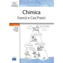 Chimica. Esercizi E Casi Pratici