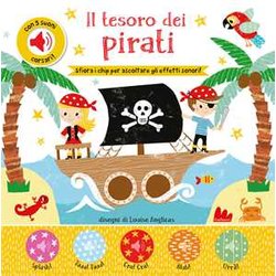 Il Tesoro Dei Pirati. Con Chip. Ediz. A Colori Il Tesoro Dei Pirati. Con Chip. Ediz. A Colori