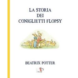 La Storia Dei Coniglietti Flopsy La Storia Dei Coniglietti Flopsy
