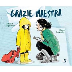 Grazie Maestra. Ediz. Illustrata (Italiano) Grazie Maestra. Ediz. Illustrata (Italiano)