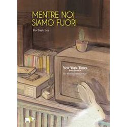 Mentre Noi Siamo Fuori Mentre Noi Siamo Fuori