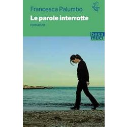 Le Parole Interrotte Le Parole Interrotte