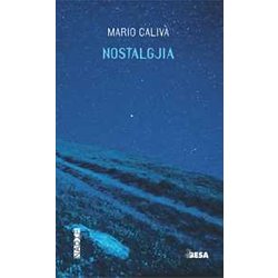 Nostalgjia. Ediz. ArbëReshe, Albanese E Italiana Nostalgjia. Ediz. ArbëReshe, Albanese E Italiana