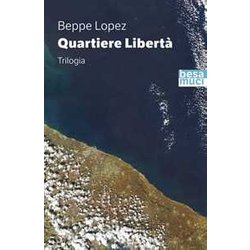 Quartiere Libertà : Capatosta-La Scordanza-Capibranco Quartiere Libertà : Capatosta-La Scordanza-Capibranco