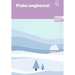 Fiabe Ungheresi Fiabe Ungheresi