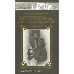 Repertorio, Cioè: L'orfana E Il Reggicalze Repertorio, Cioè: L'orfana E Il Reggicalze