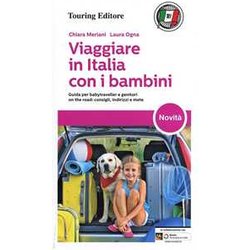 Viaggiare In Italia Con I Bambini Viaggiare In Italia Con I Bambini