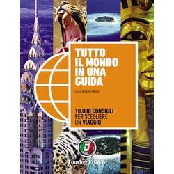 Tutto Il Mondo In Una Guida Tutto Il Mondo In Una Guida