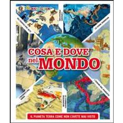 Cosa E Dove Nel Mondo Cosa E Dove Nel Mondo