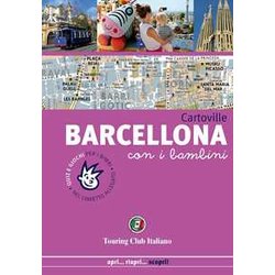 Barcellona Con I Bambini: 1 (Italiano)