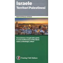 Israele. Territori Palestinesi Israele. Territori Palestinesi
