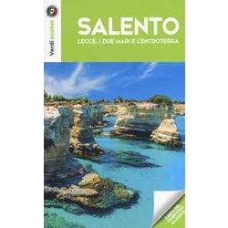 Salento, Lecce, I Due Mari E Entroterra. Con Carta Salento, Lecce, I Due Mari E Entroterra. Con Carta