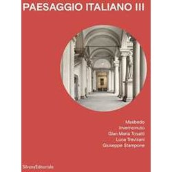 Paesaggio Italiano. Masbedo, Invernomuto, Gian Maria Tosatti, Luca Trevisani, Giuseppe Stampone (Vol. 3) Paesaggio Italiano. Masbedo, Invernomuto, Gian Maria Tosatti, Luca Trevisani, Giuseppe Stampone (Vol. 3)