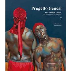 Progetto Genesi. Arte E Diritti Umani. Ediz. Italiana E Inglese (Vol. 2) Progetto Genesi. Arte E Diritti Umani. Ediz. Italiana E Inglese (Vol. 2)