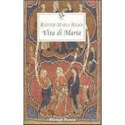 La Vita Di Maria La Vita Di Maria