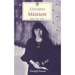 Mestiere. Poesie 1921-1922. Testo Russo A Fronte