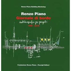 Giornale Di Bordo. Autobiografia Per Progetti (1966-2016). Ediz. A Colori