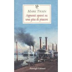 Appunti Sparsi Su Una Gita Di Piacere