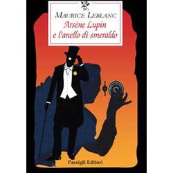 ArsèNe Lupin E L’Anello Di Smeraldo ArsèNe Lupin E L’Anello Di Smeraldo