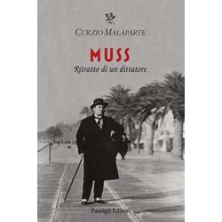 Muss. Ritratto Di Un Dittatore Muss. Ritratto Di Un Dittatore