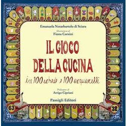 Il Nuovo Gioco Della Cucina. Mangiare Bene Risparmiando Il Nuovo Gioco Della Cucina. Mangiare Bene Risparmiando