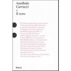 Annibale Carracci E Il Vero. Ediz. Illustrata Annibale Carracci E Il Vero. Ediz. Illustrata