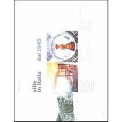 Ville In Italia Dal 1945. Ediz. Illustrata