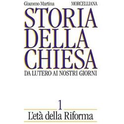 Storia Della Chiesa. Da Lutero Ai Nostri Giorni. L'età Della Riforma (Vol. 1) Storia Della Chiesa. Da Lutero Ai Nostri Giorni. L'età Della Riforma (Vol. 1)