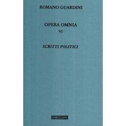 Opera Omnia. Scritti Politici (Vol. 6) Opera Omnia. Scritti Politici (Vol. 6)