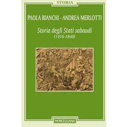 Storia Degli Stati Sabaudi (1416-1848) Storia Degli Stati Sabaudi (1416-1848)