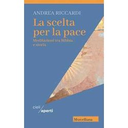 La Scelta Per La Pace La Scelta Per La Pace