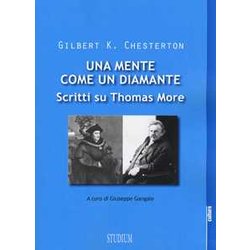 Una Mente Come Un Diamante. Scritti Su Thomas More Una Mente Come Un Diamante. Scritti Su Thomas More