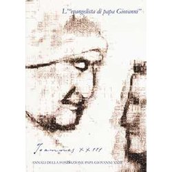Joannes Xxiii. Annali Della Fondazione Papa Giovanni Xxiii Bergamo ( 2015) Joannes Xxiii. Annali Della Fondazione Papa Giovanni Xxiii Bergamo ( 2015)