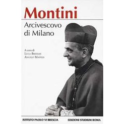 Montini. Arcivescovo Di Milano Montini. Arcivescovo Di Milano