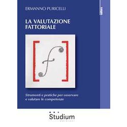 La Valutazione Fattoriale La Valutazione Fattoriale