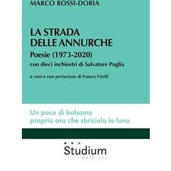La Strada Delle Annurche. Poesie (1973-2020)