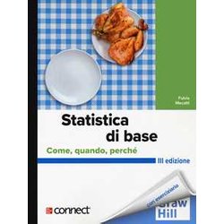 Statistica Di Base. Come, Quando, Perché