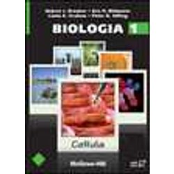 Biologia. Cellula (Vol. 1) Biologia. Cellula (Vol. 1)