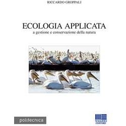 Ecologia Applicata A Gestione E Conservazione Della Natura Ecologia Applicata A Gestione E Conservazione Della Natura