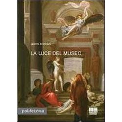 La Luce Del Museo La Luce Del Museo
