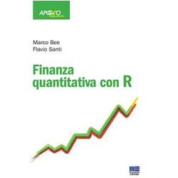 Finanza Quantitativa Con R Finanza Quantitativa Con R