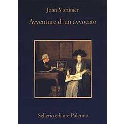 Avventure Di Un Avvocato. Rumpole All'«Old Bailey»